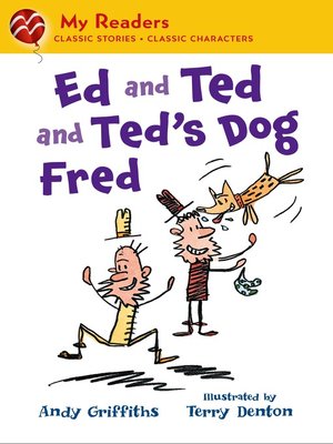 cover image of Ed and Ted and Ted's Dog Fred
